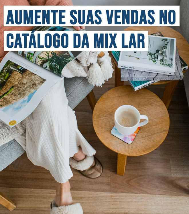 Vale a pena vender o catálogo da Mix Lar?